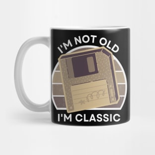 I'm not old, I'm Classic | Floppy | Sepia | Retro Hardware | Vintage Sunset | '80s '90s Video Gaming Mug